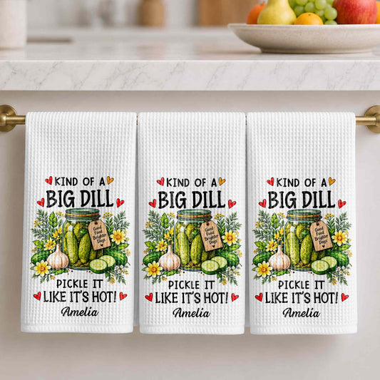 Kind Of A Big Dill Pickle It Like It's Hot Floral Jar - Personalized Kitchen Towel - HOB550_TOWL