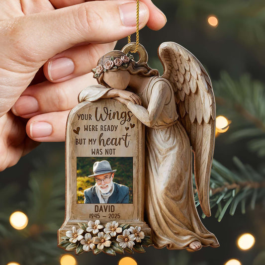 "Your Wings Were Ready But My Heart Was Not" Personalized Memorial Wooden Ornament - Sympathy Keepsake for Family