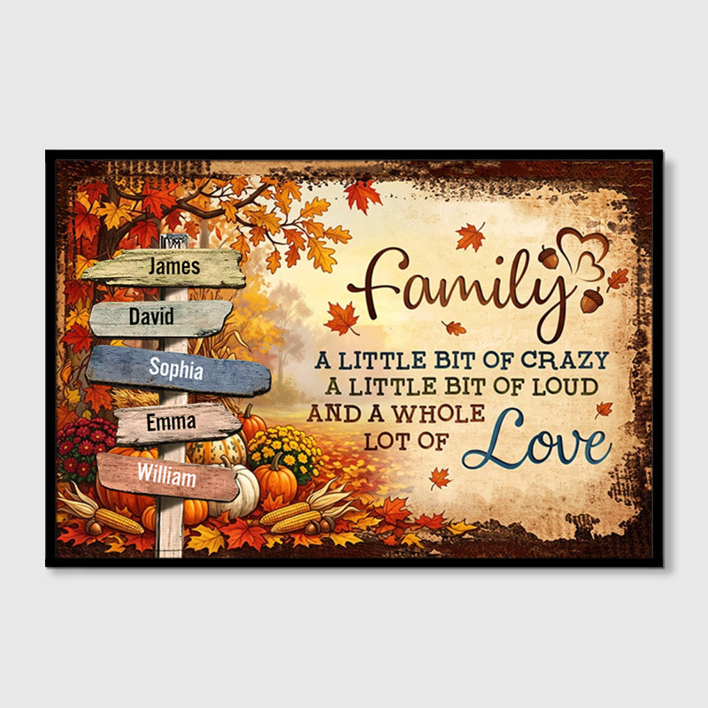 Personalized Our Crazy Loud Love Family Signpost Poster