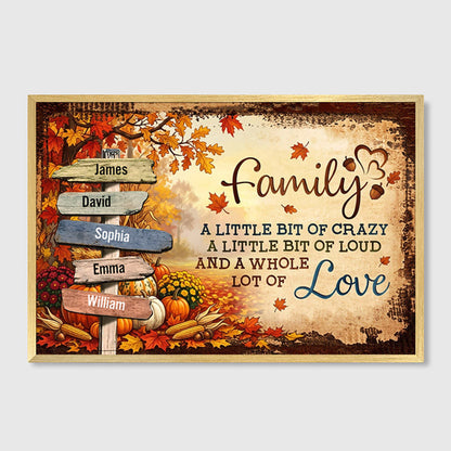 Personalized Our Crazy Loud Love Family Signpost Poster