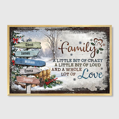 Personalized Crazy Loud Love Family Signpost Canvas