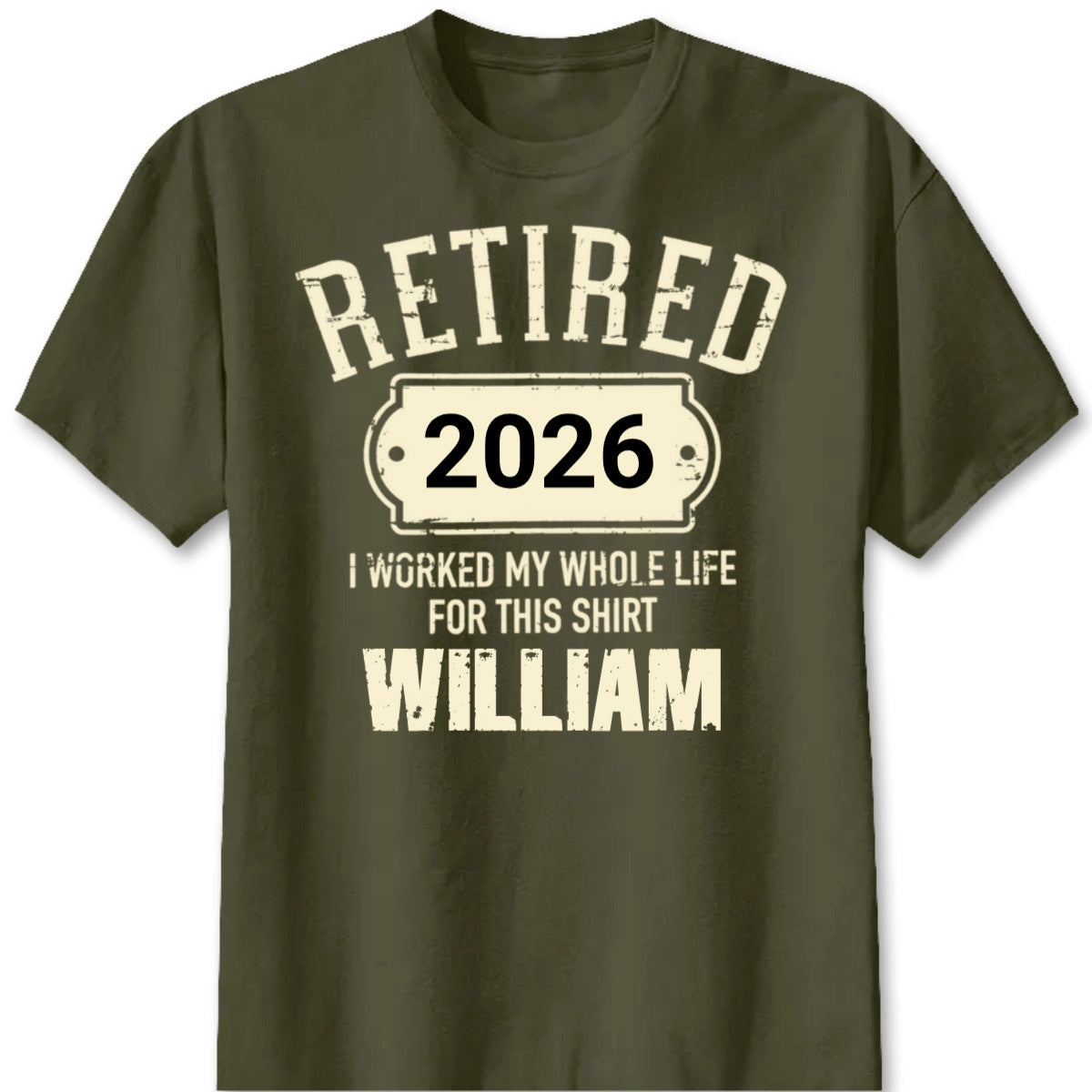 Personalized Retired I Worked My Whole Life Dad T-Shirt