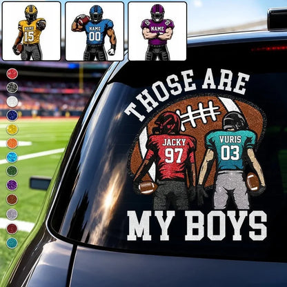 Those Are My Boys Personalized Football Car Decal - Custom Player Name & Number Sticker Gift for Spo