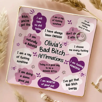Daily Badass Affirmations - Personalized Jewelry Dish