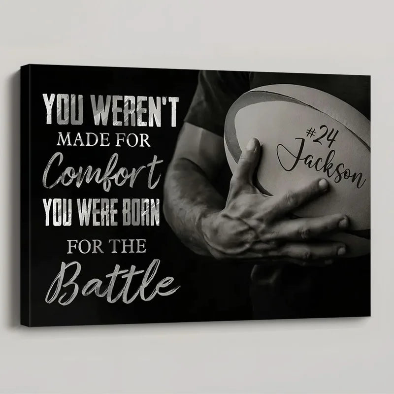 Personalized “You Were Born For The Battle” Rugby Canvas / Poster - Motivational Gift for Rugby Love