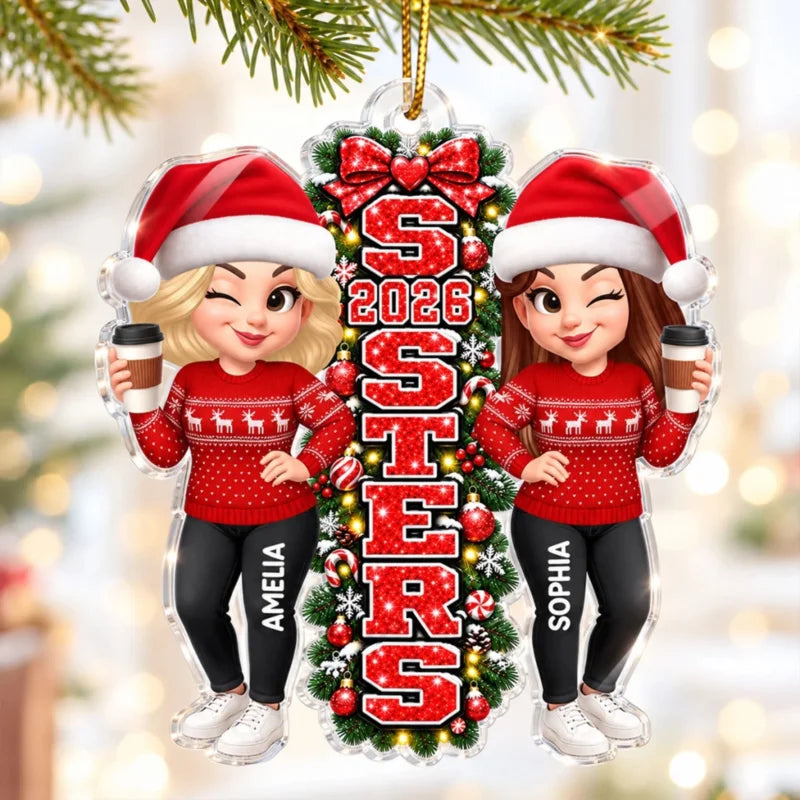 Christmas Sisters Forever - Personalized Acrylic Ornament - Christmas Gift For Friends, Family, Girl