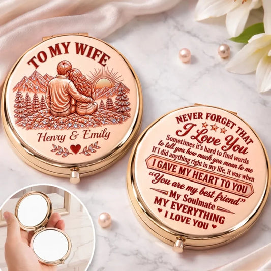 Personalized Never Forget That I Love You Wife Compact Mirror