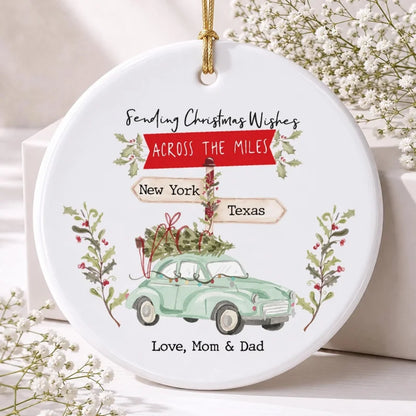 Personalized Christmas Wishes Across The Miles Ceramic Ornament