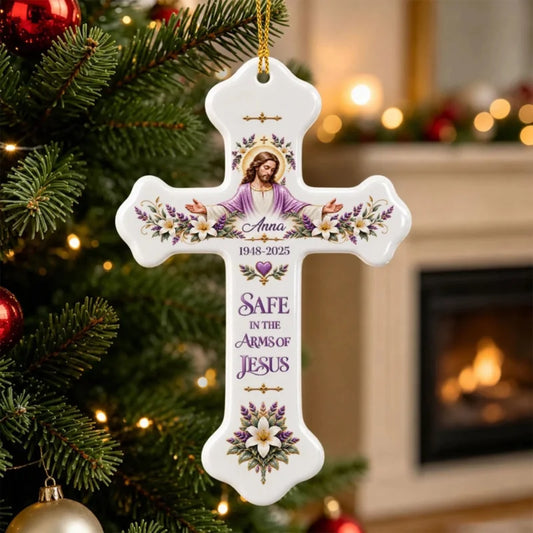 Safe In The Arms Of Jesus - Personalized Cross Ceramic Ornament