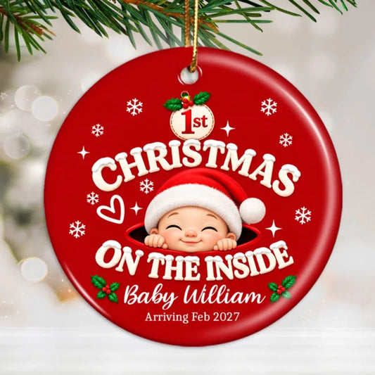 1st Christmas On The Inside Baby - Personalized Ceramic Ornament - Christmas Pregnancy Announcement 