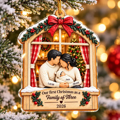 Our First Christmas as a Family of Three - Personalized Acrylic Ornament for New Parents