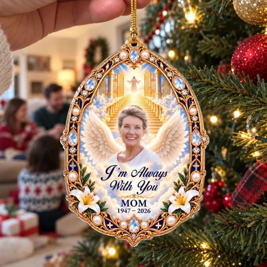 Always With You From Heaven - Personalized Acrylic Ornament