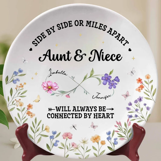 "Side By Side Or Miles Apart" Personalized Ceramic Plate - Keepsake for Aunt and Niece