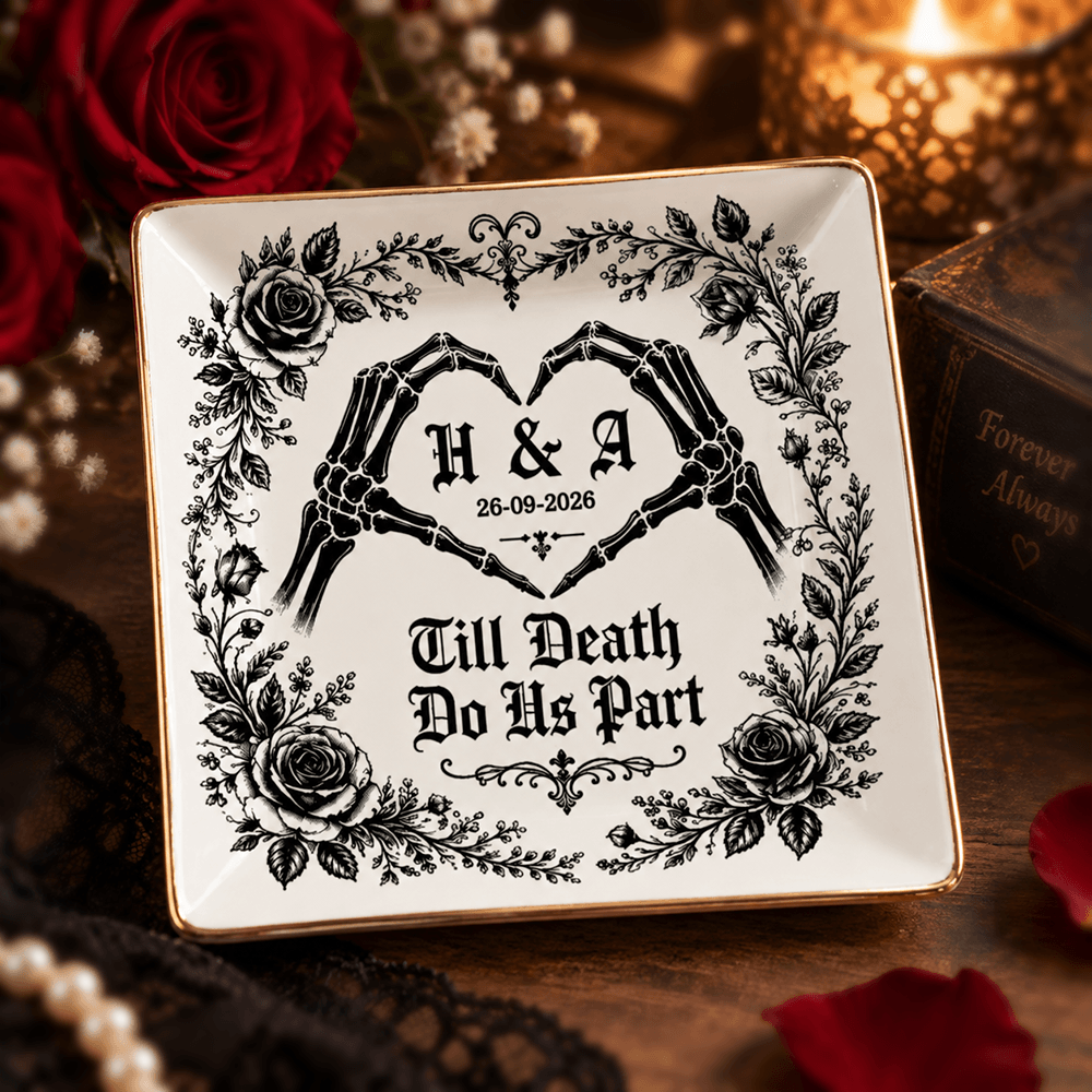Personalized Gothic Till Death Jewelry Dish