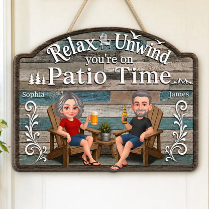Personalized Relax And Unwind Patio Time Wooden Sign