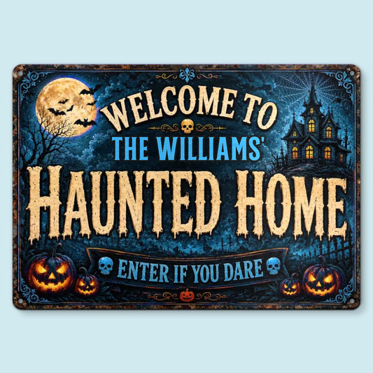 Custom Monsters Welcome Haunted House Metal Sign