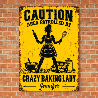 Custom Name Crazy Baking Gifts For Women - Personalized Metal Sign