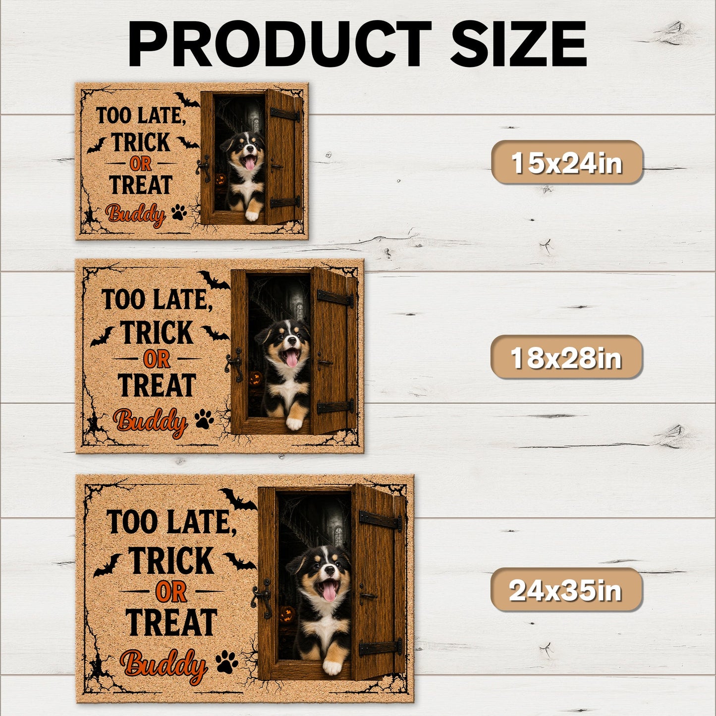 Custom You're Too Late Dog Halloween Doormat