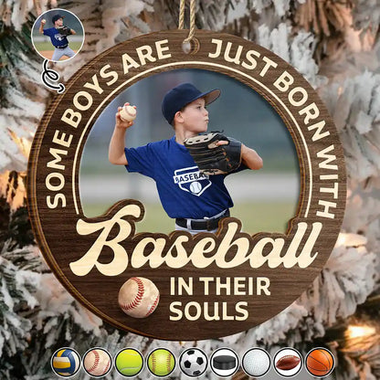 Born With Sports In Their Souls Custom Photo Wooden Ornament - Personalized Youth Athlete Keepsake Gift