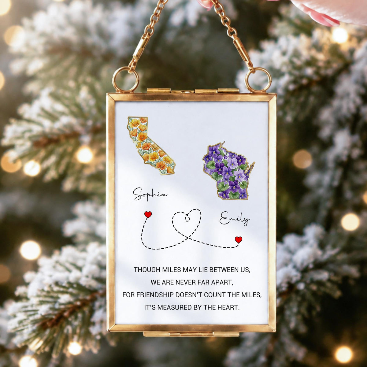 Though Miles May Lie Between Us, Floral State Maps Long Distance Friendship - Personalized Metal Frame Ornament - BST748_GOFRO