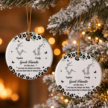 Good Friends Are Like Stars With Leopard Pattern And Zodiac Flowers - Personalized Custom Ceramic Ornament With Round Shape - BST914_RCE