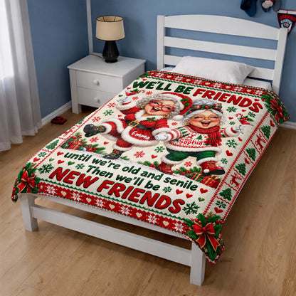 Personalized Friends Until Old And Senile Blanket