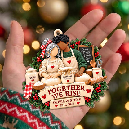 Together We Rise, Sourdough Baking Couple With Flour And Rolling Pin - Personalized Custom Wood Ornament, Custom Shaped - CPL2267_WDO