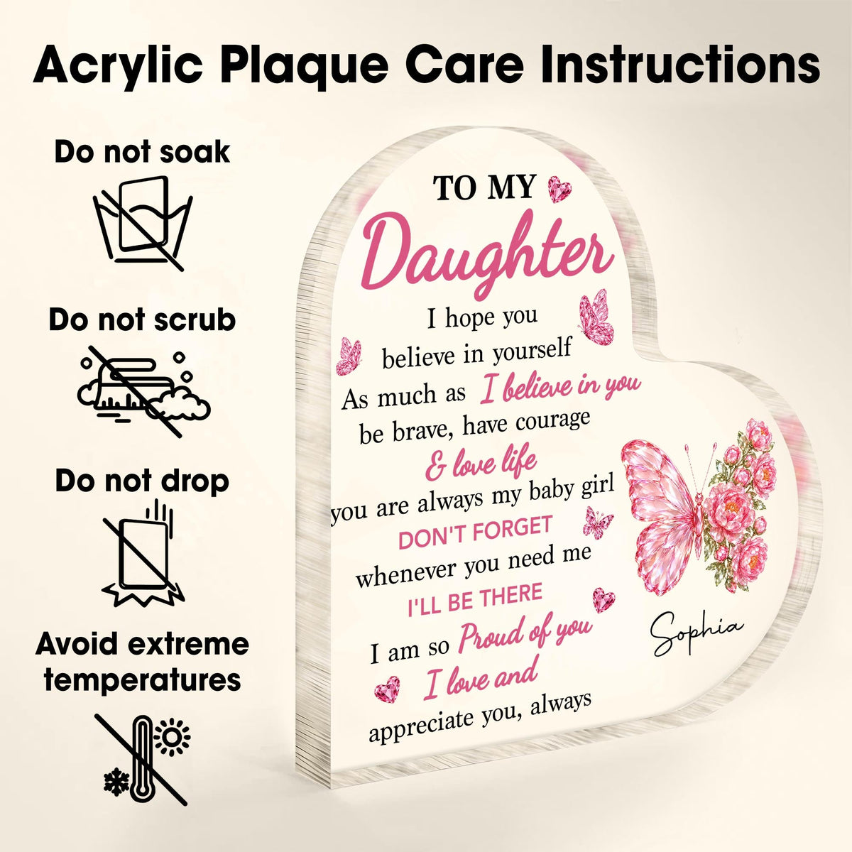 To My Daughter I Hope You Believe In Yourself Butterfly Flowers - Personalized Heart Shaped Acrylic Plaque - DAU802_HAP