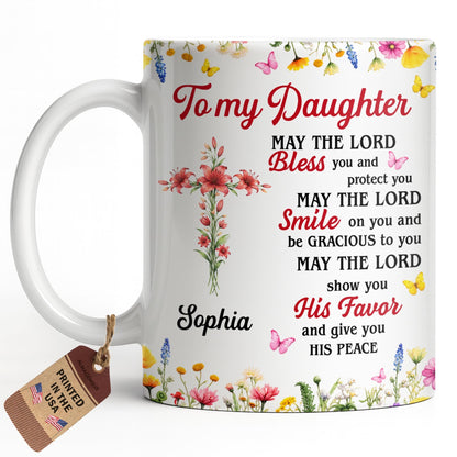 To My Daughter, May The Lord Bless You Floral Cross And Butterflies - Personalized Custom Coffee Mug - DAU822_MG