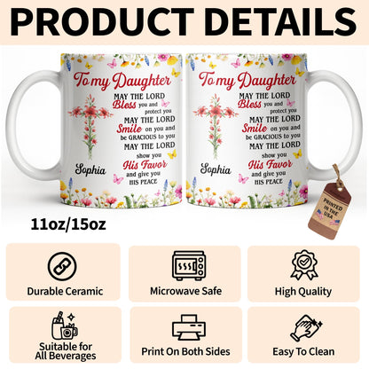 To My Daughter, May The Lord Bless You Floral Cross And Butterflies - Personalized Custom Coffee Mug - DAU822_MG