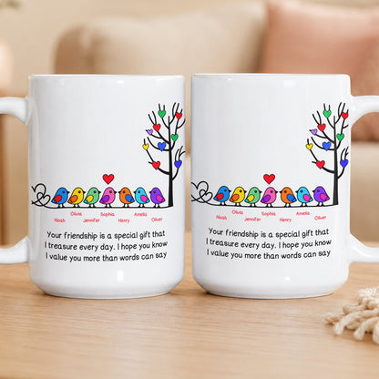 Your Friendship Is A Special Gift That - Personalized Mug