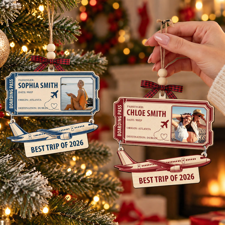 Best Trip Of The Year Ticket - Personalized Ornament