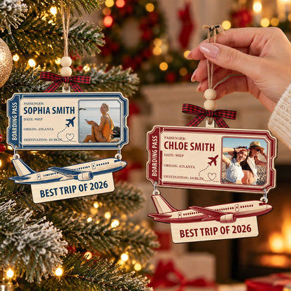 Best Trip Of The Year Ticket - Personalized Ornament