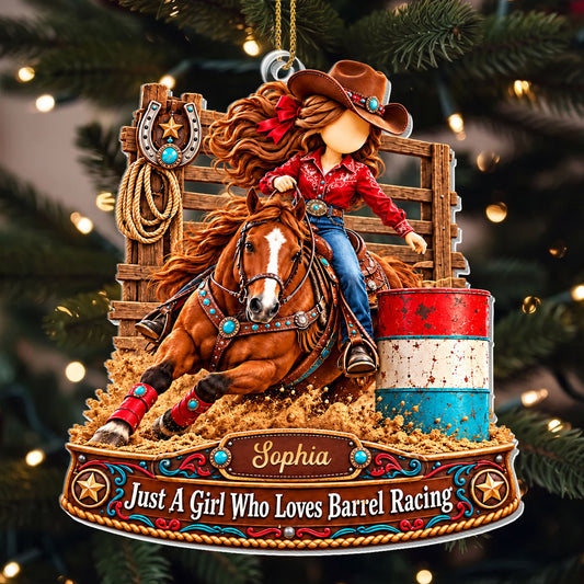 Just A Girl Who Loves Barrel Racing Horse And Cowgirl - Personalized Custom Acrylic Ornament, Christmas Gift - HOB608_ACO