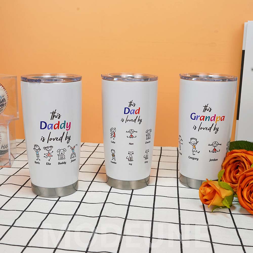 🥃This Daddy is Loved by  Custom Stainless Steel Tumbler