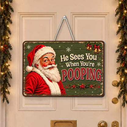 Santa Knows What You Did - Wood Sign