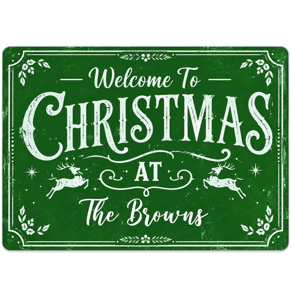 Welcome To Christmas At Our Home Reindeer Leaves - Personalized Metal Sign - XMAS337_MSIGN