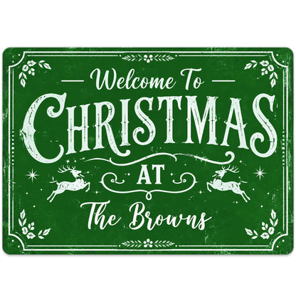 Welcome To Christmas At Our Home Reindeer Leaves - Personalized Metal Sign - XMAS337_MSIGN