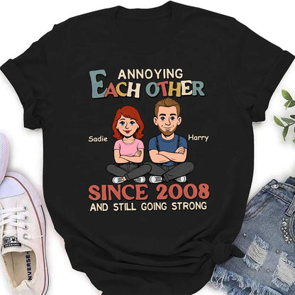 Personalized Annoying Each Other Couple T-Shirt
