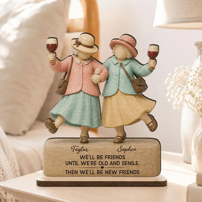 Personalized Old Friends Quote Wooden Plaque