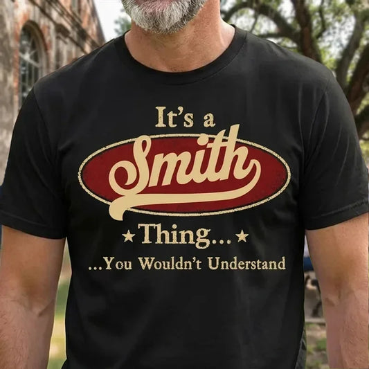 Personalized You Would Not Understand Family T-Shirt