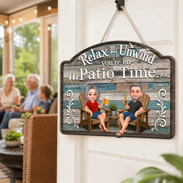Personalized Relax And Unwind Patio Time Wooden Sign