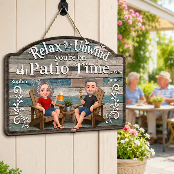 Personalized Relax And Unwind Patio Time Wooden Sign