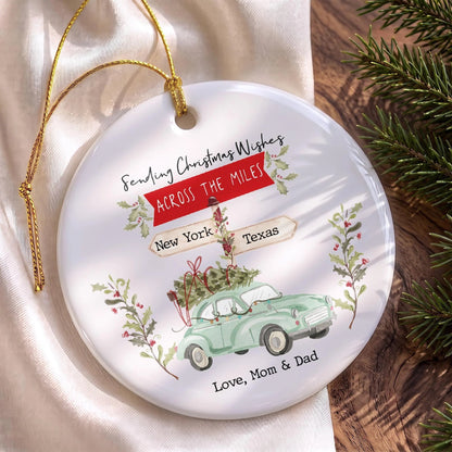 Personalized Christmas Wishes Across The Miles Ceramic Ornament