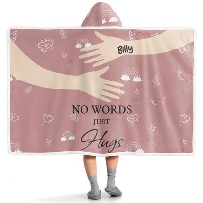 No Words Just Hugs Personalized Blanket with Hood - Custom Memorial Wearable Throw Blanket for Grandma & Family