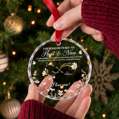 The Bond Between Aunt and Niece Personalized Circle Glass Ornament - Custom Floral Keepsake Christmas Gift