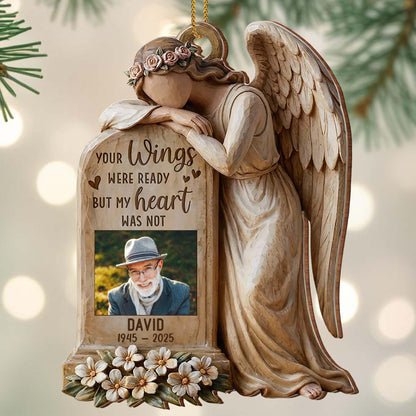 "Your Wings Were Ready But My Heart Was Not" Personalized Memorial Wooden Ornament - Sympathy Keepsake for Family