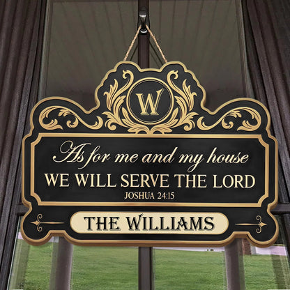 Personalized We Will Serve The Lord Wood Sign