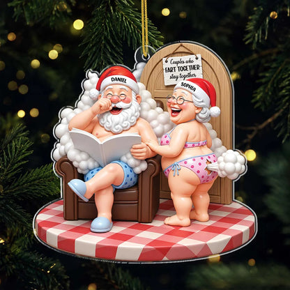 Couples Who Fart Together Stay Together - Personalized Acrylic Christmas Ornament for Couples
