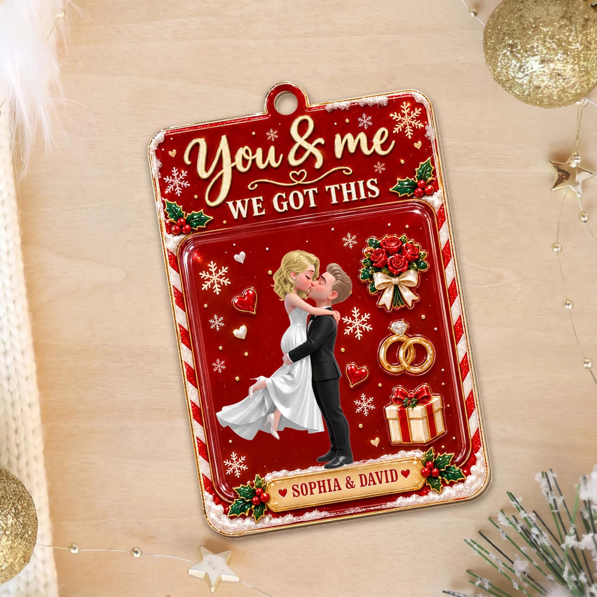 Personalized You And Me We Got This Couple Wooden Ornament